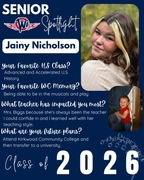 West Central High School Senior Spotlight for Jainy Nicholson, Class of 2026. The graphic features a portrait of Jainy and an inset photo of her as a toddler. Text highlights her love for the theater and musicals, her connection with Mrs. Biggs, and her p
